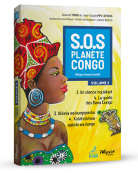 SOS Planète Congo. Edition bilingue Français-Swahili. Volume 2